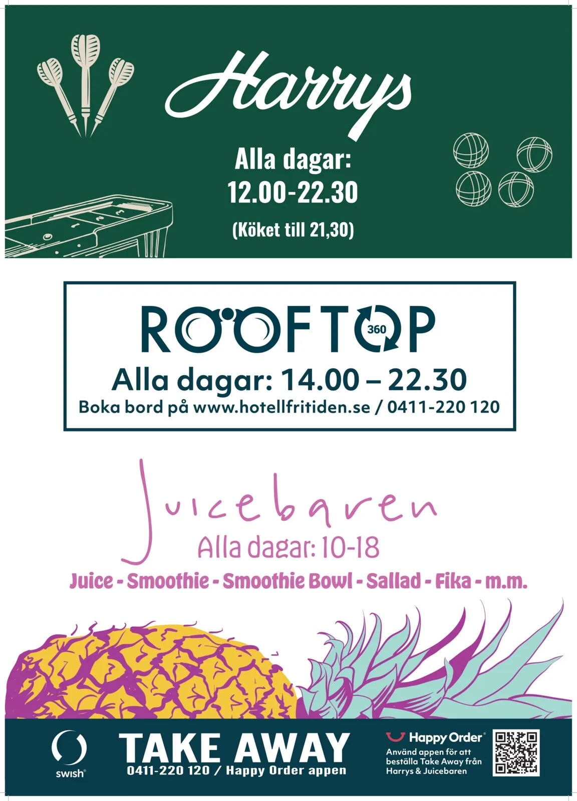 Skylt för Harrys, Rooftop och Juicebaren med öppettider
